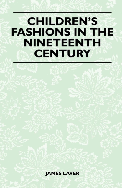 Children's Fashions in the Nineteenth Century, EPUB eBook