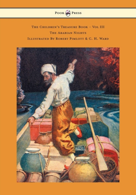 The Children's Treasure Book - Vol III - The Arabian Nights - Illustrated By Robert Pimlott & C. H. Ward, EPUB eBook