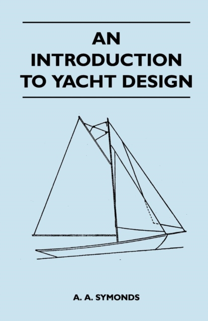An Introduction to Yacht Design, EPUB eBook