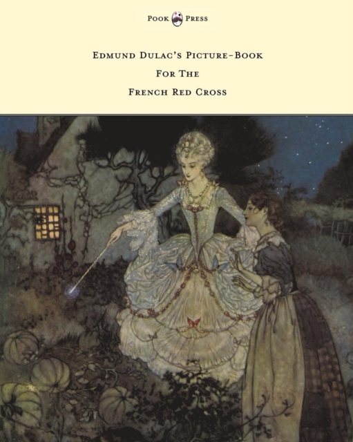 Edmund Dulac's Picture-Book For The French Red Cross, EPUB eBook