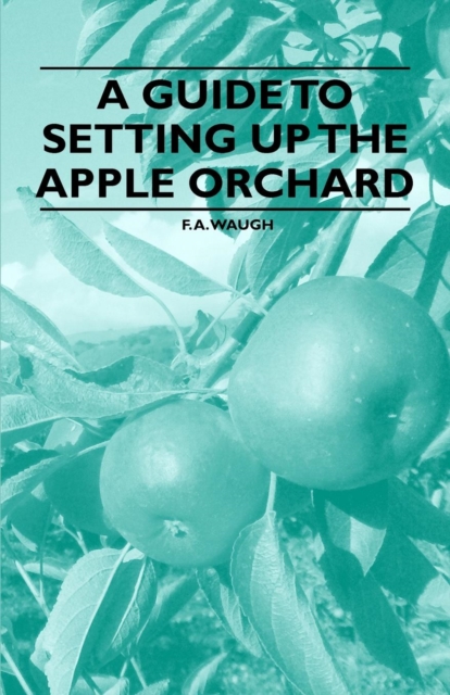 A Guide to Setting up the Apple Orchard, EPUB eBook