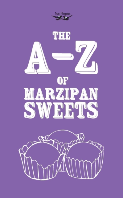 The A-Z of Marzipan Sweets, EPUB eBook