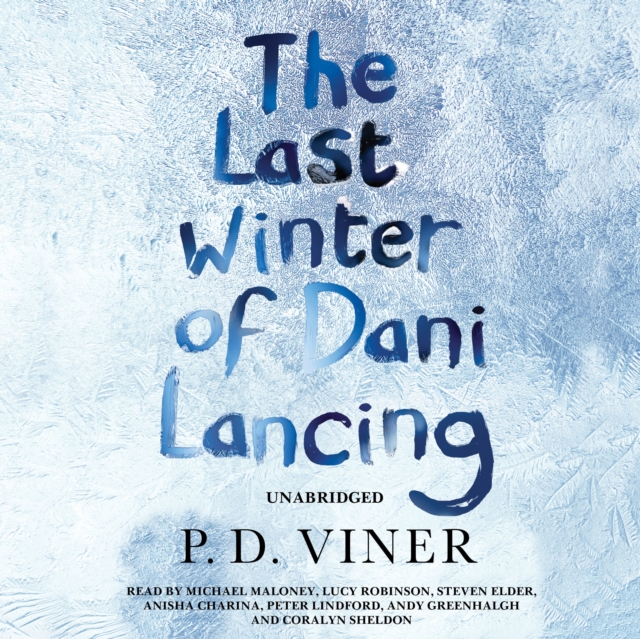 The Last Winter of Dani Lancing, eAudiobook MP3 eaudioBook