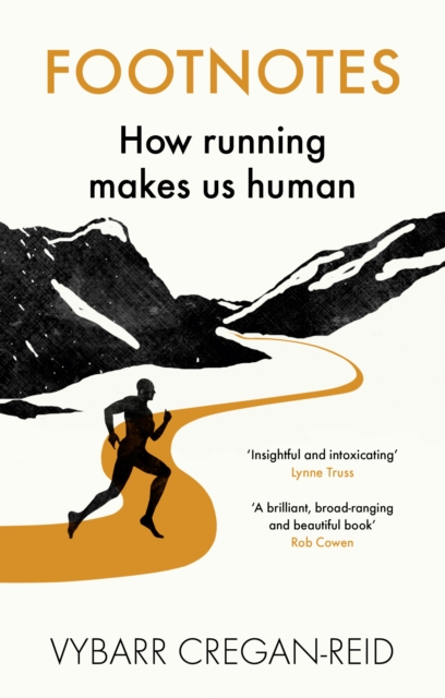 Footnotes : How Running Makes Us Human, EPUB eBook