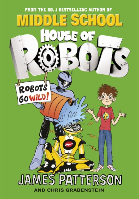 House of Robots: Robots Go Wild! : (House of Robots 2), EPUB eBook