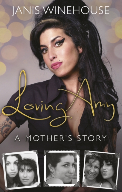 Loving Amy : A Mother's Story, EPUB eBook