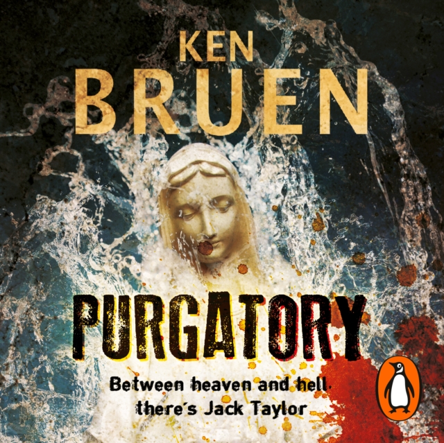 Purgatory : A Jack Taylor Noir Thriller, eAudiobook MP3 eaudioBook