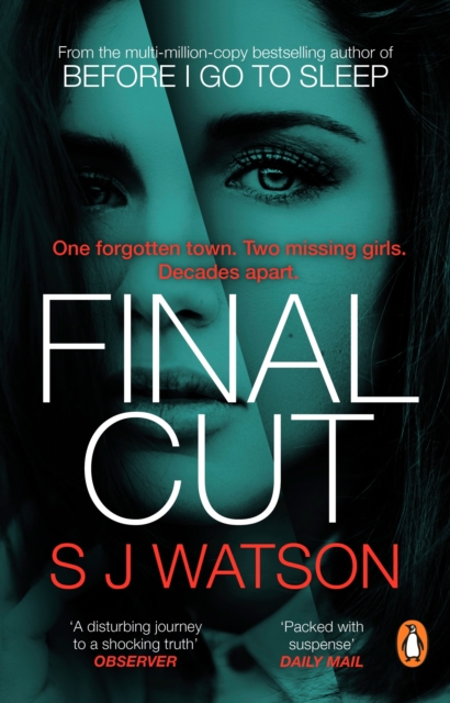 Final Cut : From the multi-million-copy bestselling author of Before I Go To Sleep, EPUB eBook