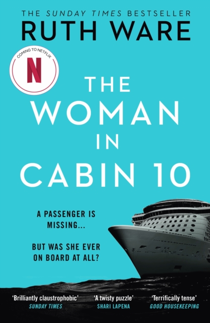 The Woman in Cabin 10 : The unputdownable thriller from the Sunday Times bestselling author of The IT Girl, EPUB eBook