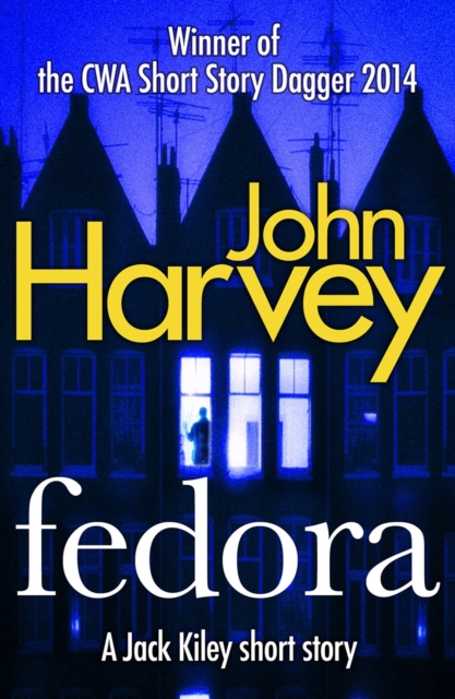 Fedora : A Jack Kiley Short Story, EPUB eBook