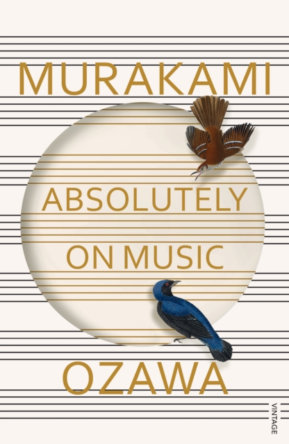 Absolutely on Music : Conversations with Seiji Ozawa, EPUB eBook