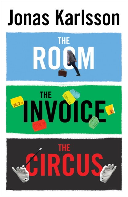 The Room, The Invoice, and The Circus, EPUB eBook