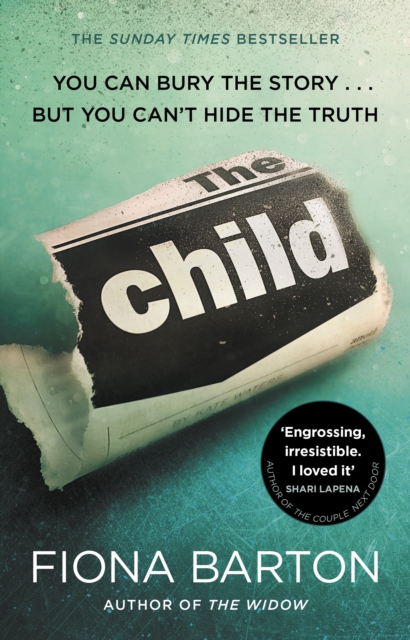 The Child : the clever, addictive, must-read Richard and Judy Book Club bestselling crime thriller, EPUB eBook