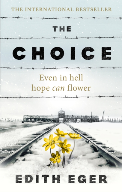 The Choice : A true story of hope, EPUB eBook