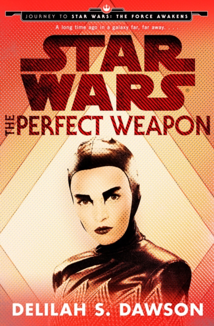 Star Wars: The Perfect Weapon (Short Story), EPUB eBook
