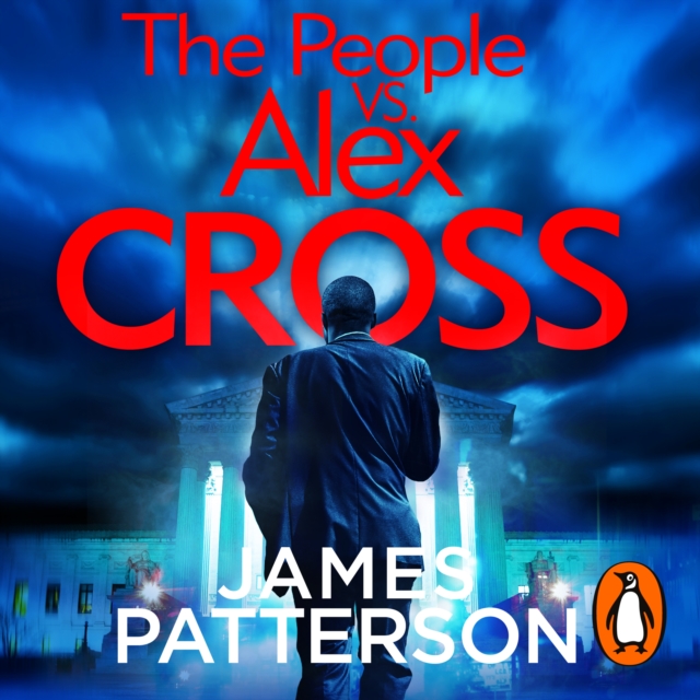 The People vs. Alex Cross : (Alex Cross 25), eAudiobook MP3 eaudioBook