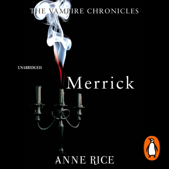 Merrick : The Vampire Chronicles 7, eAudiobook MP3 eaudioBook