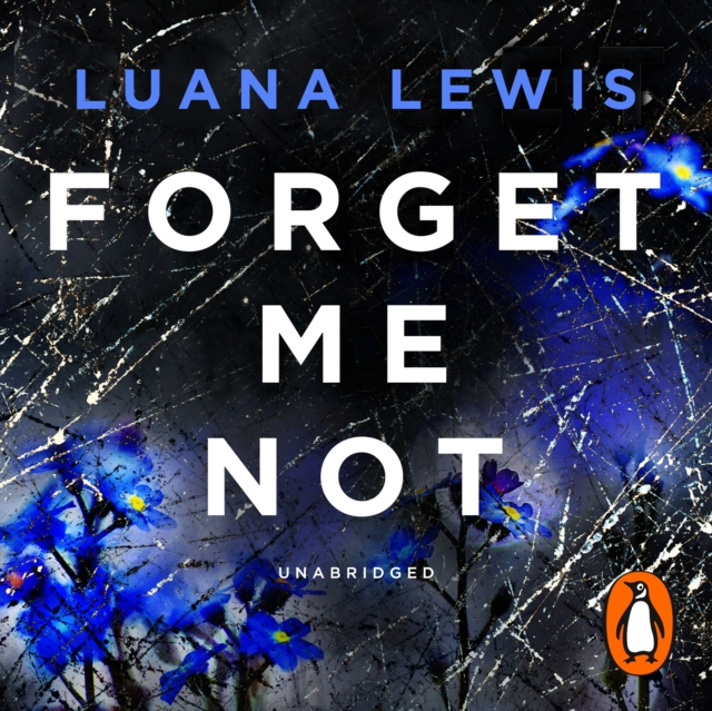 Forget Me Not, eAudiobook MP3 eaudioBook