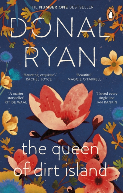 The Queen of Dirt Island : From the Booker-longlisted No.1 bestselling author of Strange Flowers, EPUB eBook