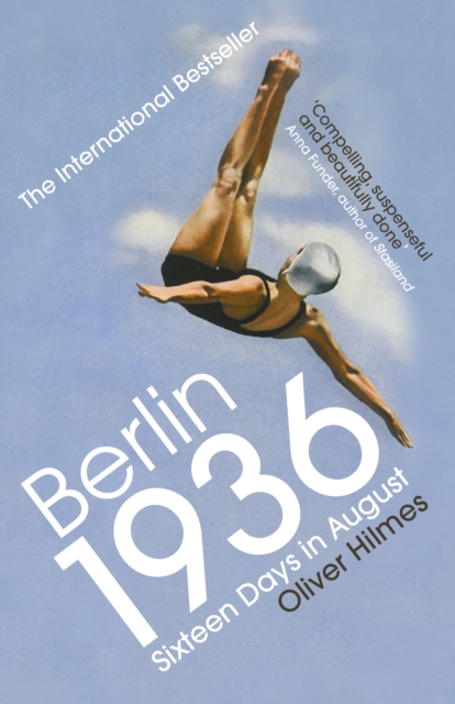 Berlin 1936 : Sixteen Days in August, EPUB eBook
