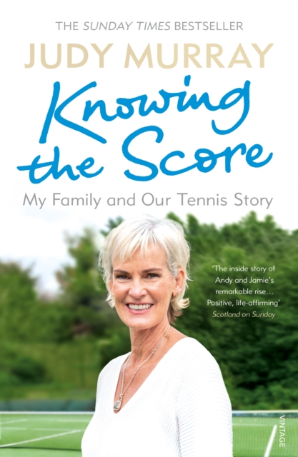 Knowing the Score : My Family and Our Tennis Story, EPUB eBook