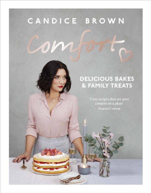 Comfort: Delicious Bakes and Family Treats, EPUB eBook