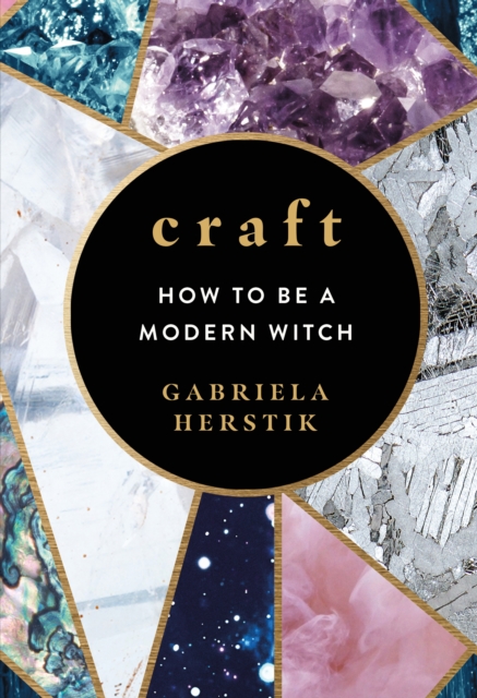 Craft : How to Be a Modern Witch, EPUB eBook