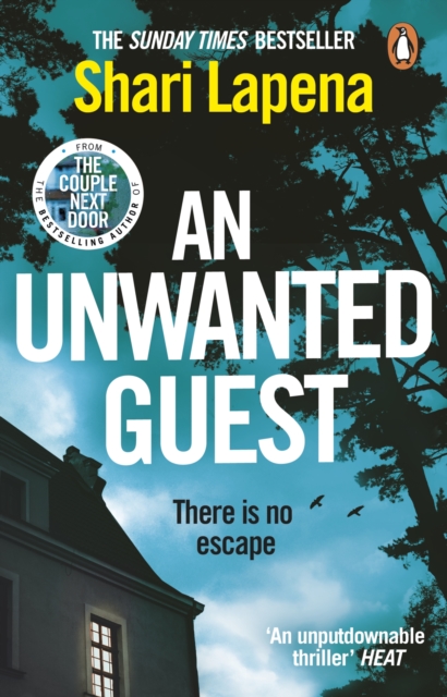 An Unwanted Guest : The chilling and gripping Richard and Judy Book Club psychological thriller, from the bestselling author of Everyone Here is Lying, EPUB eBook