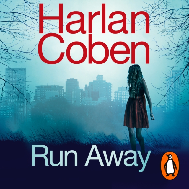 Run Away : From the #1 bestselling creator of the hit Netflix series Fool Me Once, eAudiobook MP3 eaudioBook