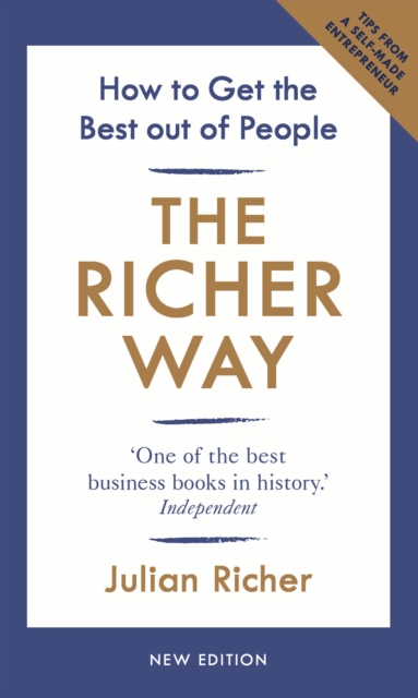 The Richer Way : How to Get the Best Out of People, EPUB eBook