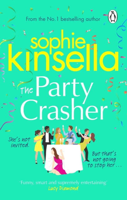 The Party Crasher : The joyful, romantic Sunday Times bestseller 2022, EPUB eBook