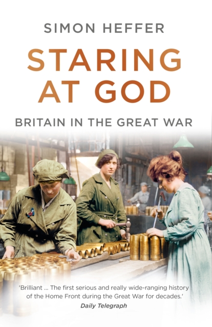 Staring at God : Britain in the Great War, EPUB eBook