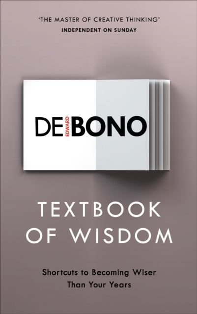 Textbook of Wisdom : Shortcuts to Becoming Wiser Than Your Years, EPUB eBook