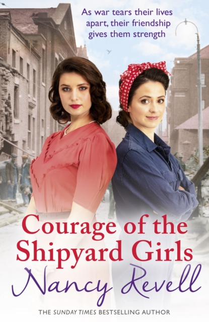 Courage of the Shipyard Girls : Shipyard Girls 6, EPUB eBook