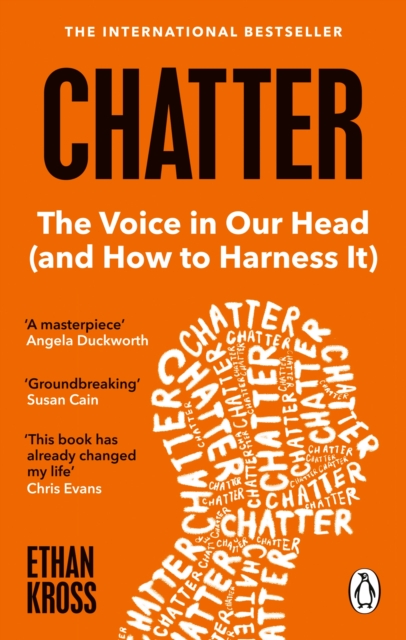 Chatter : The Voice in Our Head and How to Harness It, EPUB eBook
