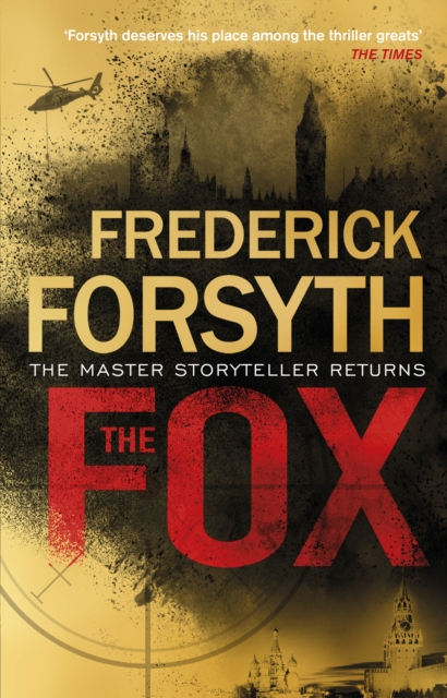 The Fox : The number one bestseller from the master of storytelling, EPUB eBook