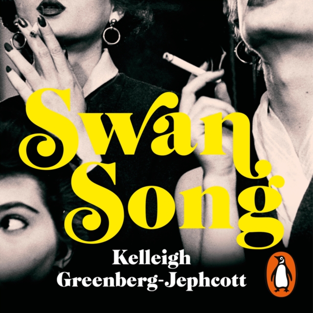 Swan Song : Longlisted for the Women's Prize for Fiction 2019, eAudiobook MP3 eaudioBook