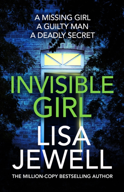 Invisible Girl : A psychological thriller from the bestselling author of The Family Upstairs, EPUB eBook