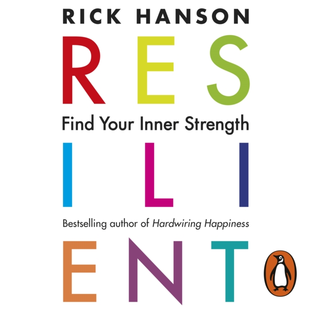 Resilient : 12 Tools for transforming everyday experiences into lasting happiness, eAudiobook MP3 eaudioBook