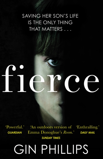 Fierce : ‘Electrifyingly suspenseful’ Ashley Audrain, author of THE PUSH, EPUB eBook
