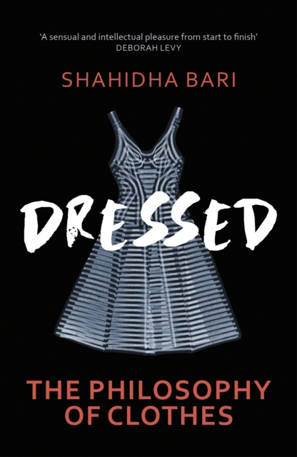 Dressed : The Secret Life of Clothes, EPUB eBook
