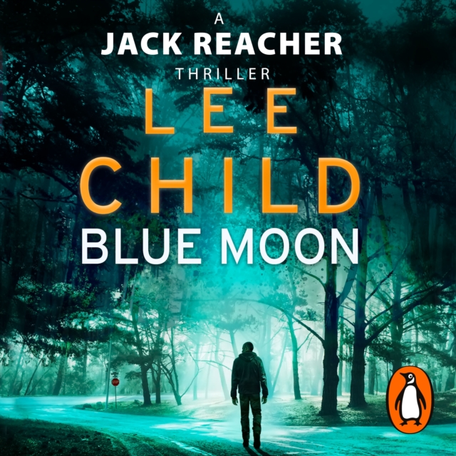 Blue Moon : (Jack Reacher 24), eAudiobook MP3 eaudioBook