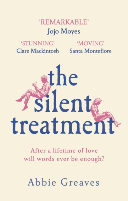 The Silent Treatment : The book everyone is falling in love with, EPUB eBook