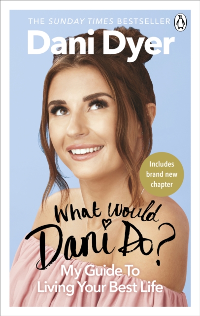 What Would Dani Do? : My guide to living your best life, EPUB eBook