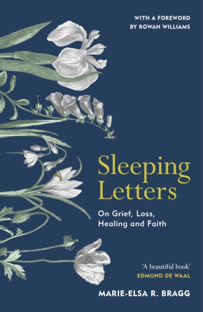 Sleeping Letters : A beautiful memoir of grief, loss, healing and faith, EPUB eBook