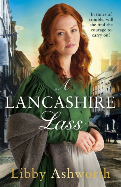 A Lancashire Lass : An uplifting and heart-warming historical saga, EPUB eBook