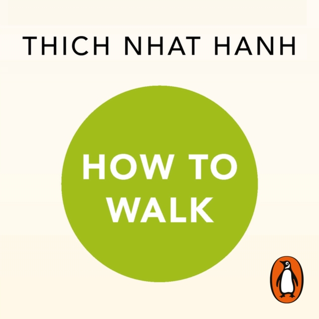 How To Walk : A Mindful Buddhist Guide, eAudiobook MP3 eaudioBook