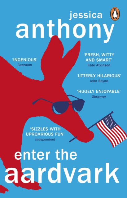 Enter the Aardvark :  Deliciously astute, fresh and terminally funny  GUARDIAN, EPUB eBook