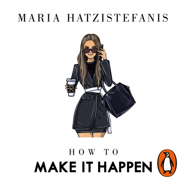 How to Make it Happen : Turning Failure into Success, eAudiobook MP3 eaudioBook
