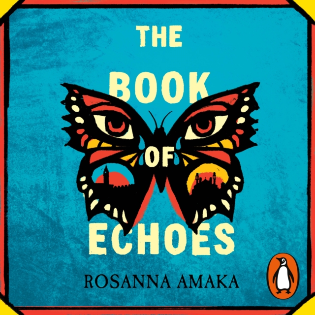 The Book Of Echoes : An astonishing debut. 'Impassioned. Lyrical and affecting' GUARDIAN, eAudiobook MP3 eaudioBook